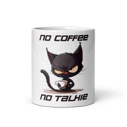 No Coffee No Talkie Coffee Mug