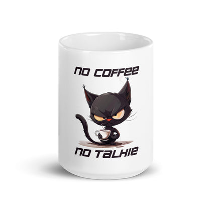 No Coffee No Talkie Coffee Mug